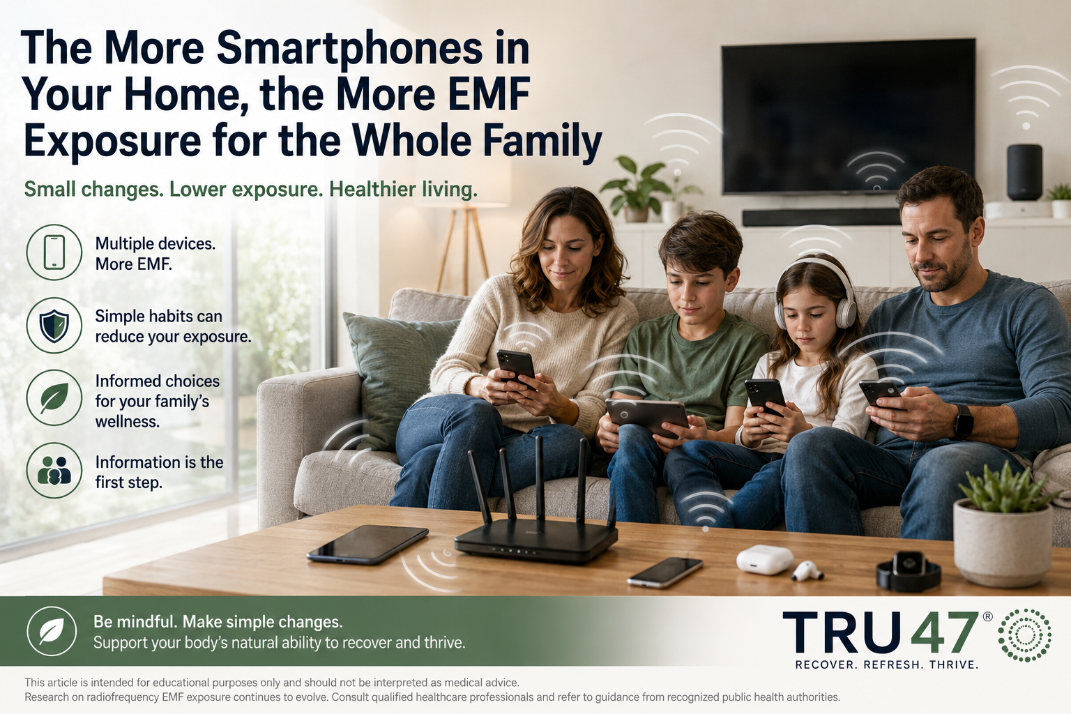 The More Smartphones in Your Home, the More EMF Exposure for the Whole Family