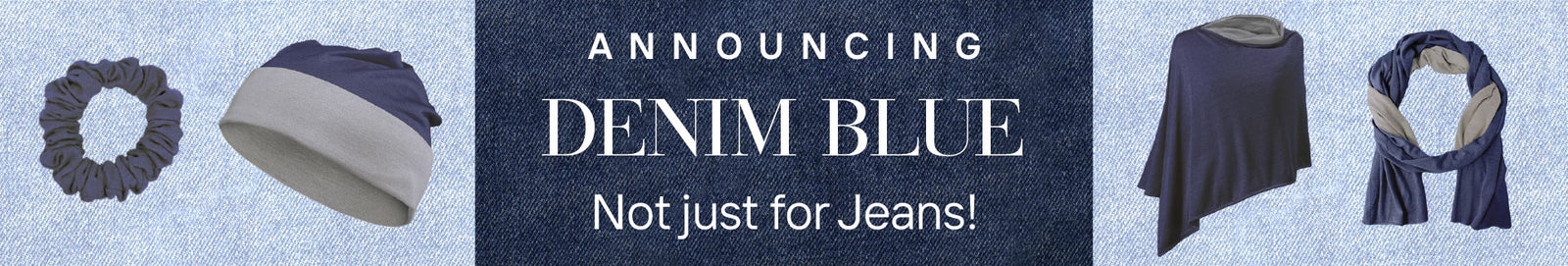 Announcing Denim Blue Not Just for Jeans!