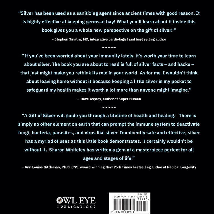 The Gift of Silver - How Nature's Noble Element Promotes Health & Well-Being